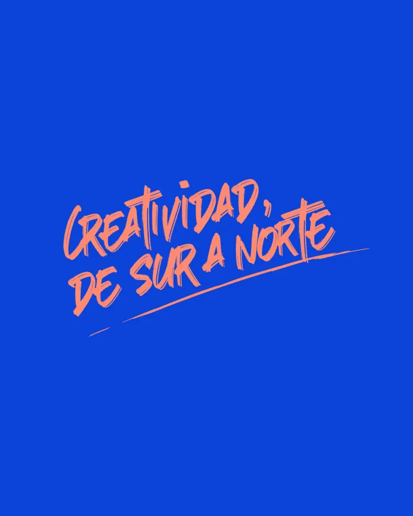 creatividad de sur a norte